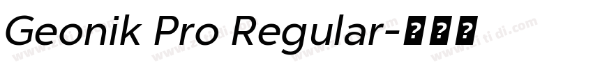 Geonik Pro Regular字体转换